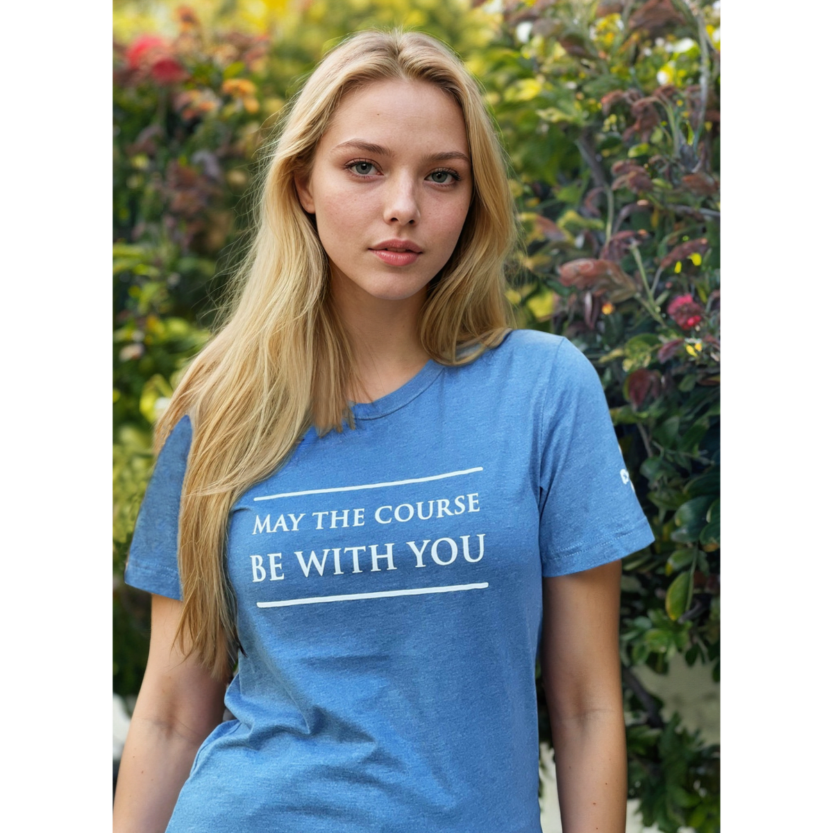 May The Course Be With You Soft Sueded Tee Shirt Majyk Equipe